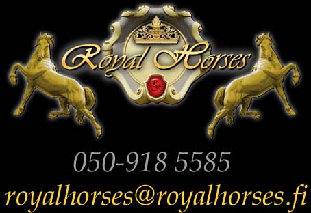 puh. 02 - 536 7575, royalhorses@royalhorses.fi